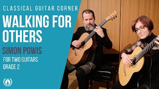 Walking for Others by Simon Powis for Two Guitars