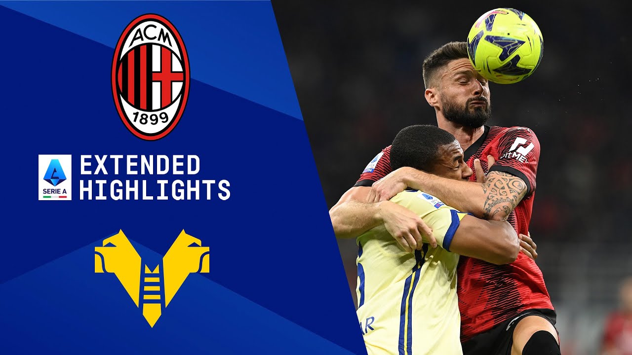 AC Milan Vs. Hellas Verona: Extended Highlights | Serie A | CBS Sports ...