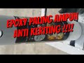 EPOXY PALING AMPUH ANTI KERITING SAMURAI PAINT!!!