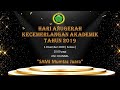 HAKA 2019: HARI ANUGERAH KECEMERLANGAN AKADEMIK TAHUN 2019