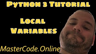 Python 3 Tutorial: How To Use Local Variables