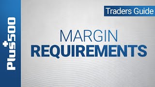 What is Margin in Trading? | Plus500 Trader's Guide (non EU)