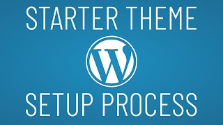WordPress Starter Theme Setup - TailwindCSS + OOP + React