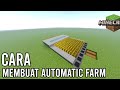 Cara membuat Automatic Farm di Minecrart