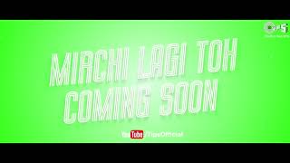 Mirchi Lagi Toh | Varun Dhawan, Sara Ali Khan |Coolie No1 | Alka Yagnik, Kumar Sanu, Lijo, Dj Chetas