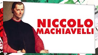 Niccolo Machiavelli | What was His Philosophy?