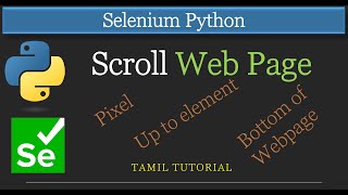 Automate Webpage Scrolling with Selenium Python | Selenium Python Tutorial Tamil #python #selenium