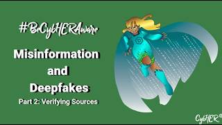 Misinformation And Deepfakes Pt 2 Becybheraware