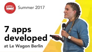 7 apps developed at Le Wagon Berlin - Batch #92