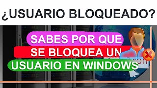 Saber desde cual equipo se está bloqueando un usuario