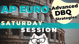 AP Euro Advanced DBQ Strategies
