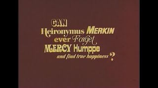 Can Heironymus Merkin Ever Forget Mercy Humppe and Find True Happiness? (1969) Trailer