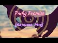 Pinky Promise [Original Mix]