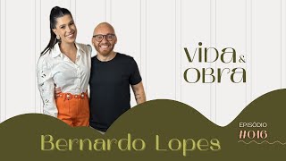 BERNARDO LOPES - ESCRITOR E PROFESSOR | VIDA E OBRA #016