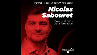 Episode 4 - Nicolas Sabouret : Enjeux et défis de la formation