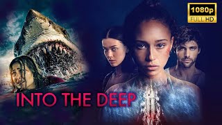 Into the Deep Full Movie 2025 | Latest Hollywood Movie | Facts and Review