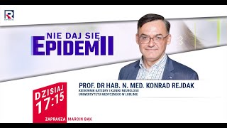 Amantadyna w leczeniu Covid-19 - prof. dr hab. n. med. Konrad Rejdak | Nie daj się epidemii