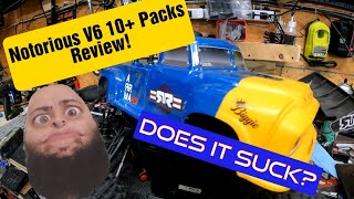 ARRMA Notorious V6 10+ packs review Does it suck