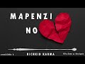 Mapenzi No_Richkid Karma(Official Audio)