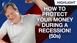How to Protect Your Finances During a Recession In Your 50s