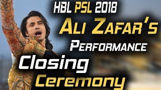 Ali Zafar Performance Closing Ceremony |Dil Se Jaan Laga De , Ab Seti Baja Gi |PSL 2018|M1F1