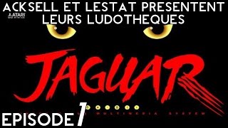 [Ludothèque / Collection : Jaguar] Episode 1