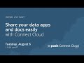 Share your data apps and docs easily with Connect Cloud