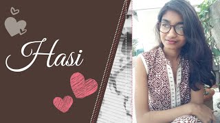Hasi(Female Version) | Cover by Anasua|Shreya Ghoshal |Ami Mishra|Kunaal Vermaa|Hamari Adhuri Kahani