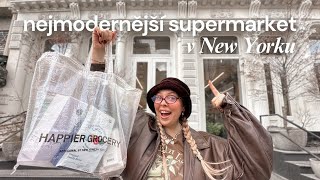 nejmodernější supermarket v New Yorku | NYC diaries