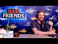 bye bye brits ep 21 bad friends with andrew santino and bobby lee