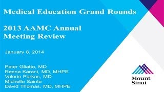 1/18/14: 2013 AAMC Annual Meeting Review