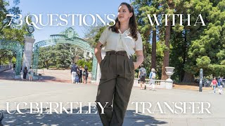 73 Questions With A UC Berkeley Transfer Student | social media creator & entrepreneur