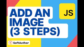 How to Add an Image in JavaScript (Beginner Tutorial + Easy Steps)