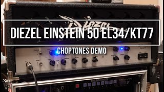 Diezel Einstein 50 | Playthrough Demo with EL34 and KT77 Tubes