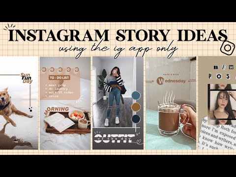 7 ideas creativas para historias de Instagram usando solo la aplicación IG