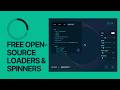 Stop Using Boring Loaders, Get Free Open Source Spinners for Your Next Project!