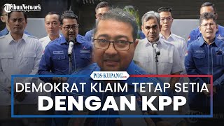 Usai Bertemu Gerindra, Demokrat Klaim Tetap Setia dengan Koalisi Perubahan