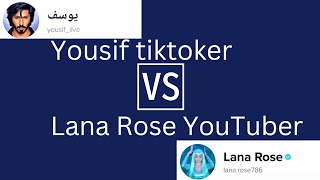 Yousif tiktok | Yousif Vs Lana Rose YouTuber | End punishment  watch