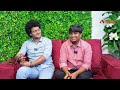 వీడి గొంతు విని చిన్న చూపు చూసారు.. fun interview with singer arjun vijay nair and sai sanvid