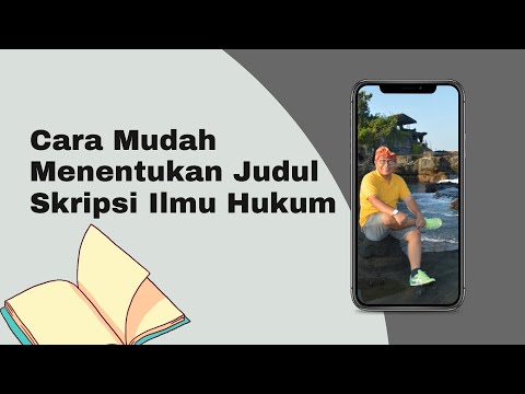 Cara Mudah Menentukan Judul Skripsi Ilmu Hukum - YouTube