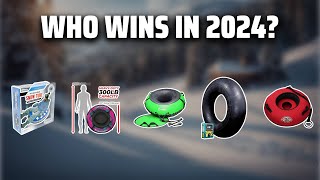 The Best Snow Tubes in 2024 - Must Watch Before Buying!