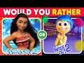 Would You Rather...? MOANA 2 vs INSIDE OUT 2 Edition 🎬🍿 Daily Quiz