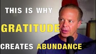Dr. Joe Dispenza Gratitude and HOW IT CREATES ABUNDANCE (watch this!)