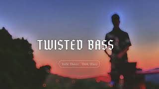 Indie Dance - Dark Disco (Dj Set) 2024 #6 Twisted Bass