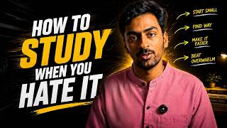 How to Study Even When You Hate It | 3 Proven Tricks to Stay Focused & Motivated