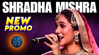 🔥Shradha Mishra New Song Promo Saregamapa🔥| Annu Kapoor Special Shradha Mishra New Song Saregamapa |