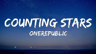 Counting Stars - OneRepublic (Lyric) | Closer - The Chainsmokers, Halsey , Dance Monkey -Tones And I