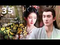 MULTISUB [珠帘碧玉  The Story of Pearl Girl ] 35：💓赵露思护士穿越古代救活太子🔥| #趙露思|糖果劇場 Sweet Cdrama