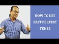 How to Use Past Perfect Tense - Learn English With Satish Rawal