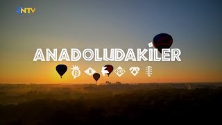 Anadoludakiler Belgeseli / Nevşehir